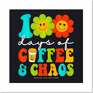 Groovy 100 Days Of Coffee  Chaos Teacher 100 Days Of School Posters and Art